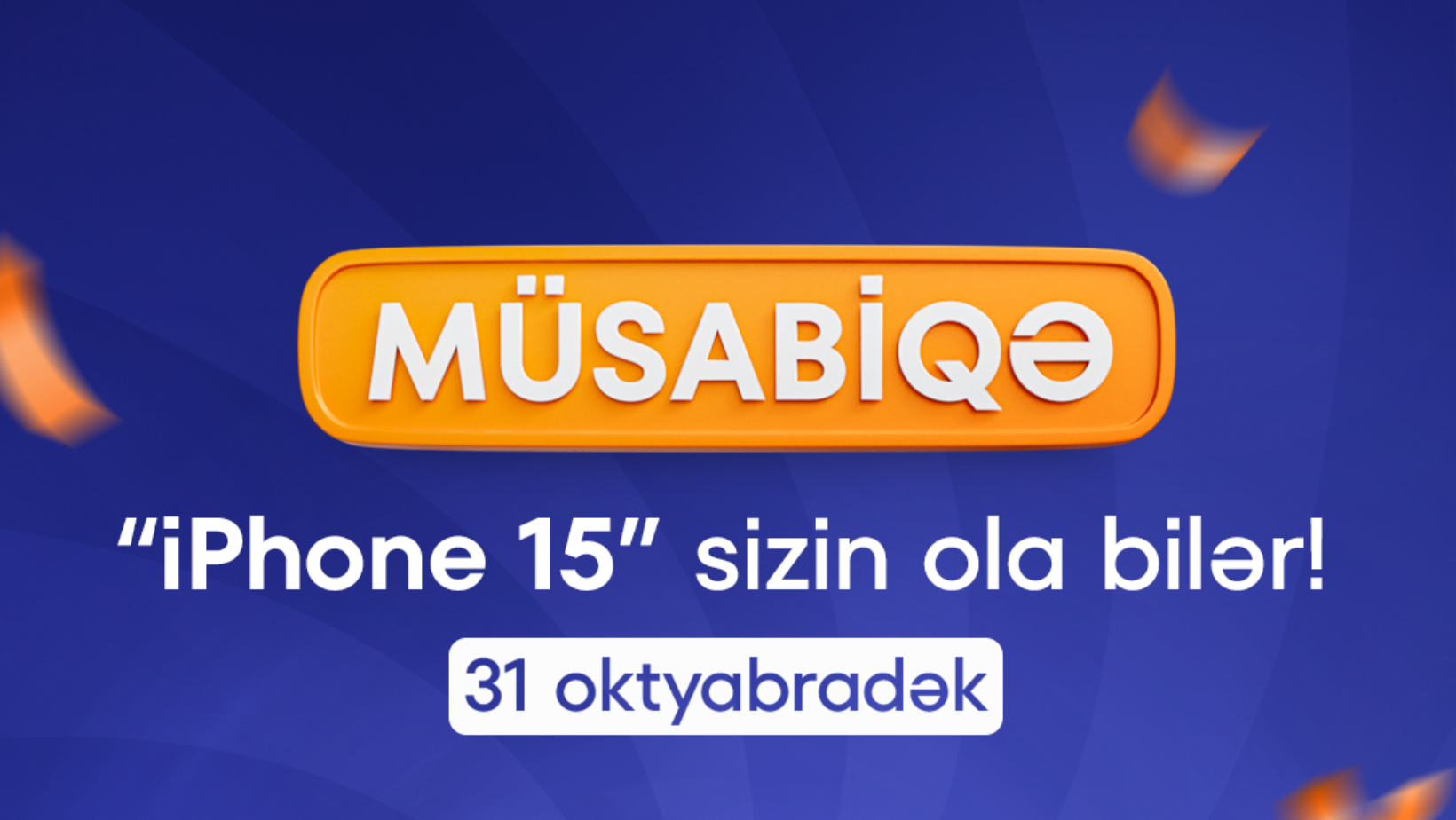 iPhone 15 qazanmaq istəyirsiniz?